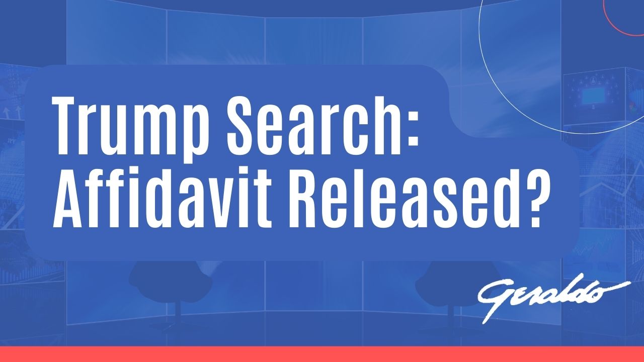 Trump Search Affidavit Released