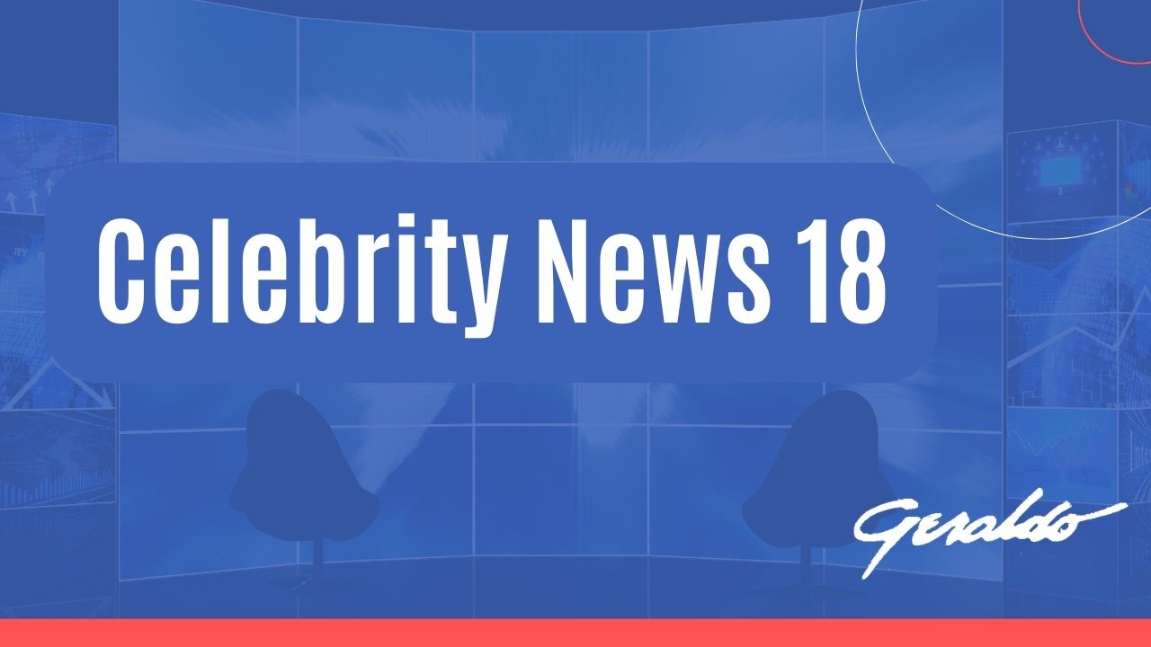 Celebrity News 18