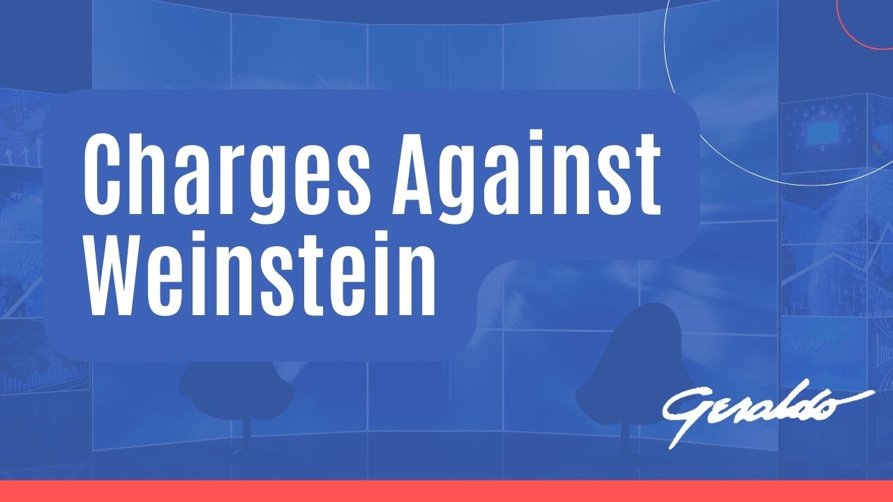 Charges Against Weinstein