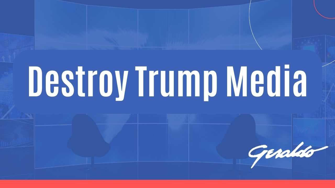 Destroy Trump Media