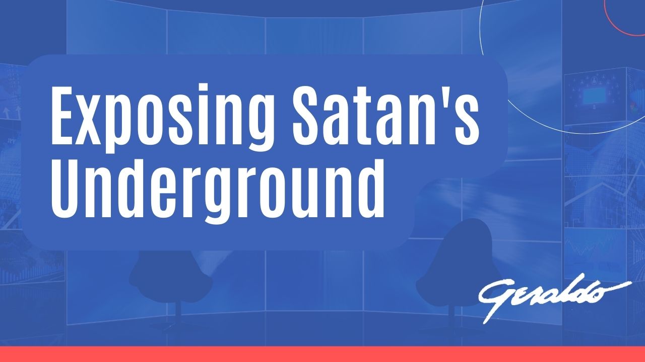 Exposing Satans Underground
