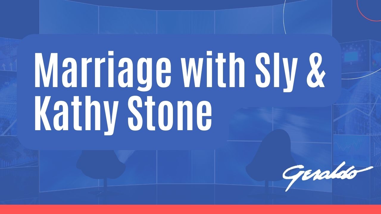Marriage with Sly and Kathy Stone