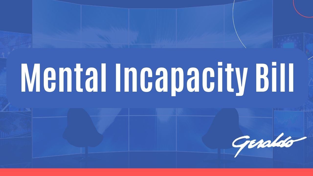 Mental Incapacity Bill