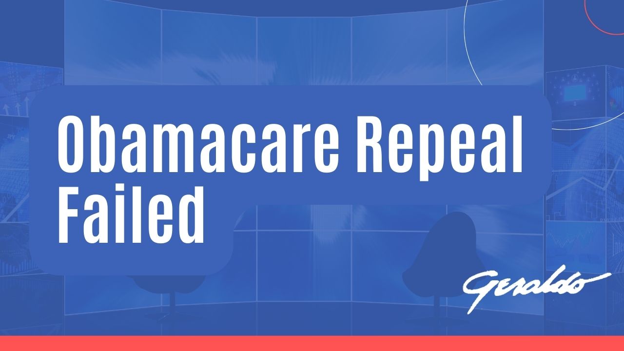 Obamacare Repeal Failed
