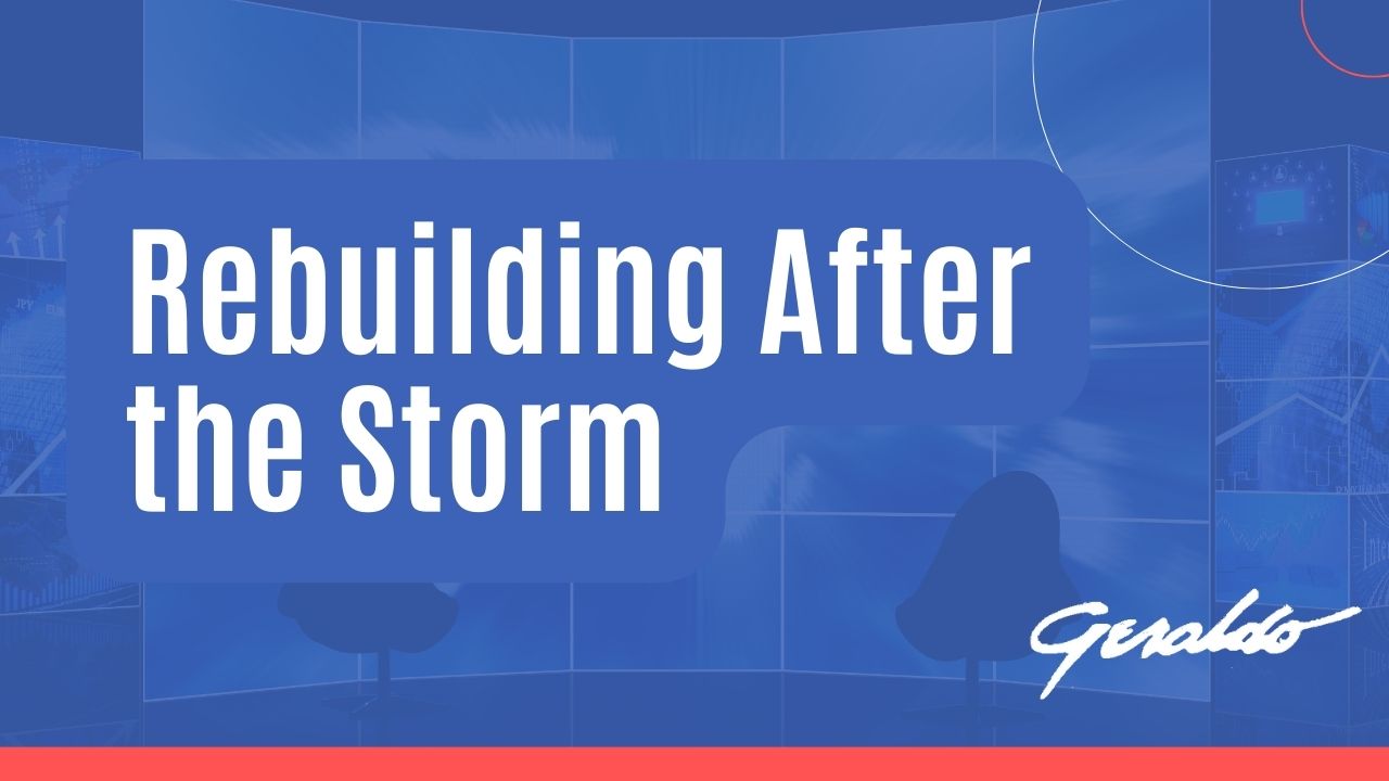 Rebuilding after the storm