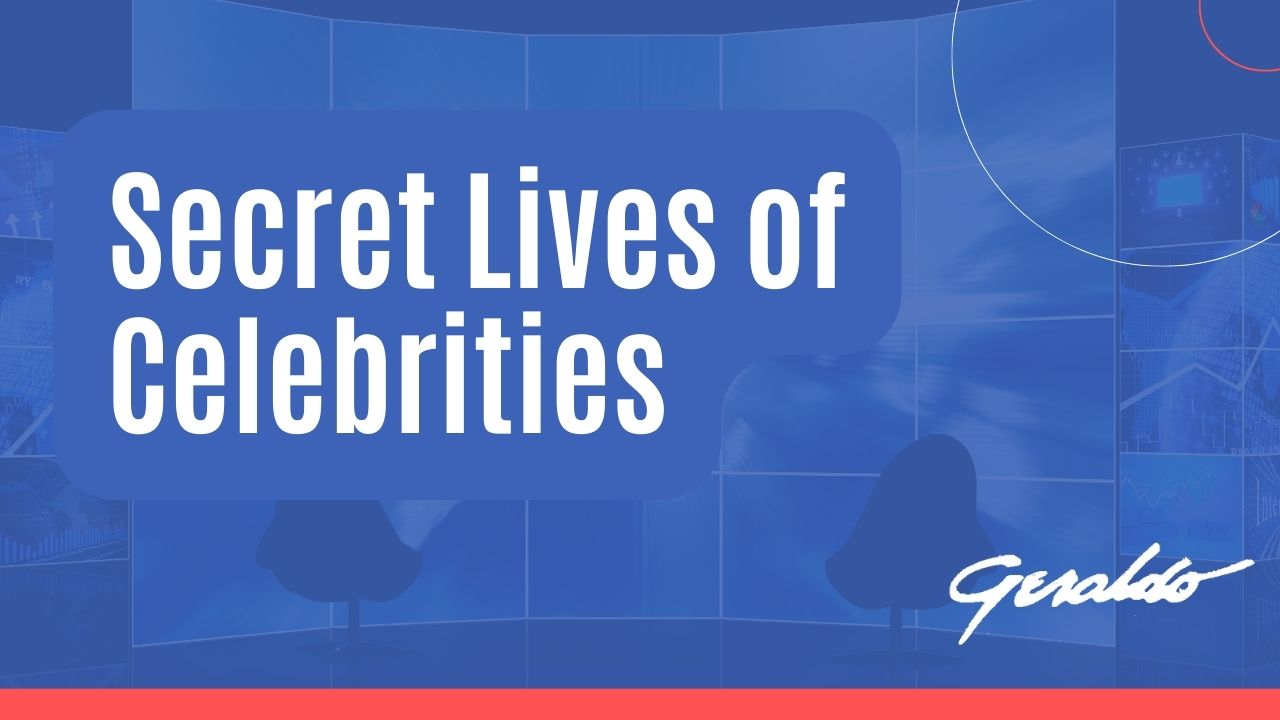 Secret Lives of Celebrities