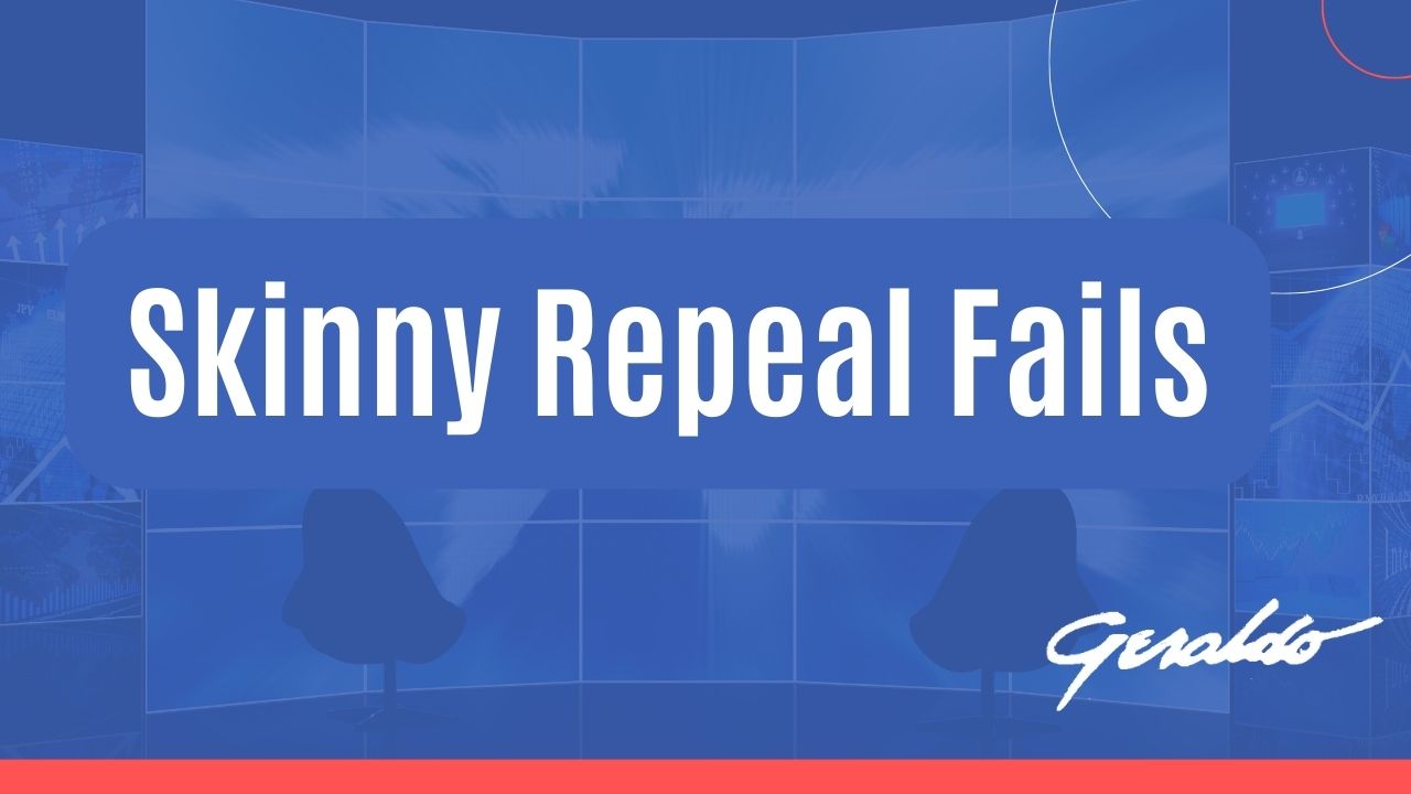 Skinny Repeal Fails